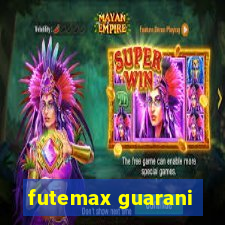 futemax guarani